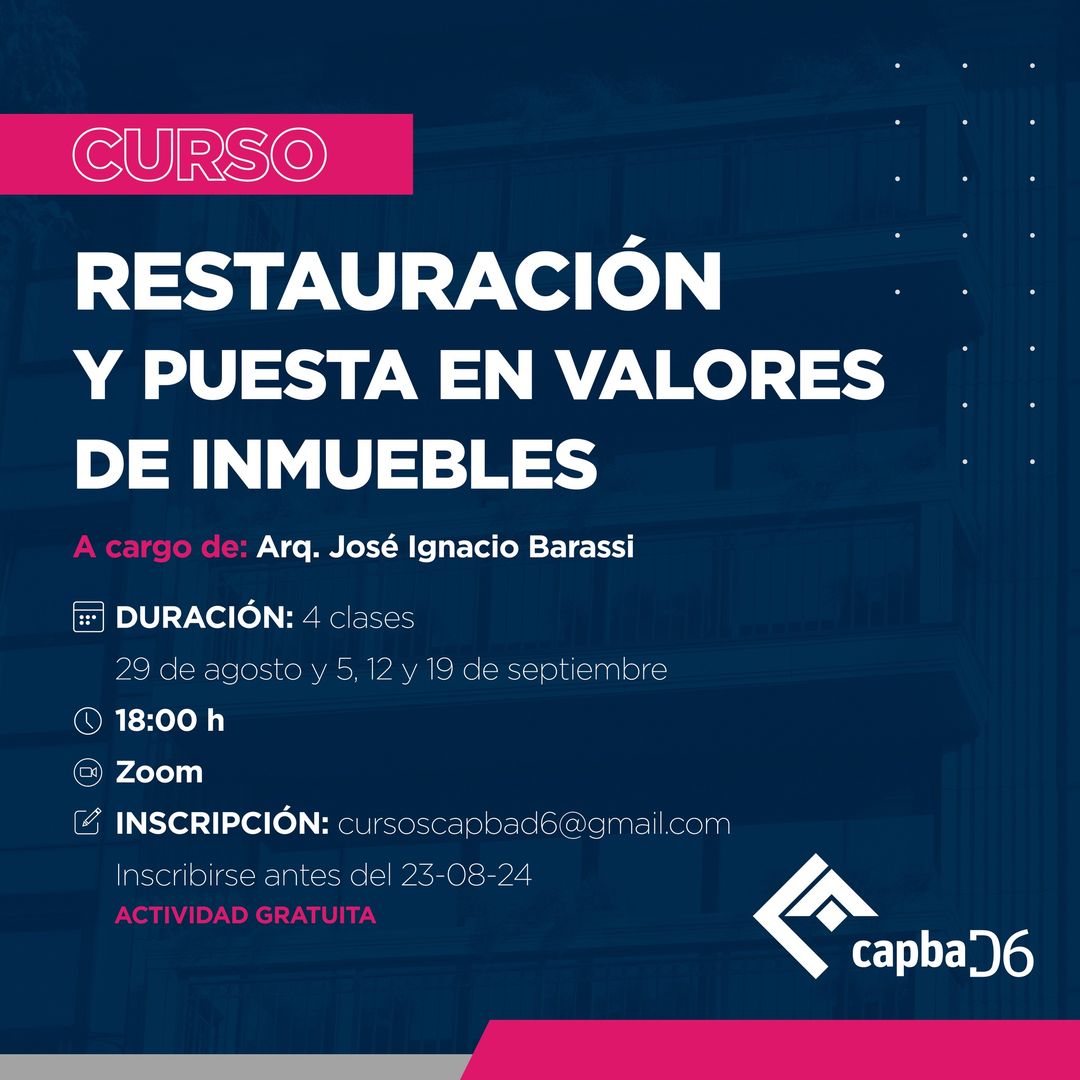 Los invitamos al curso “Restauración y puesta en valores de inmuebles”