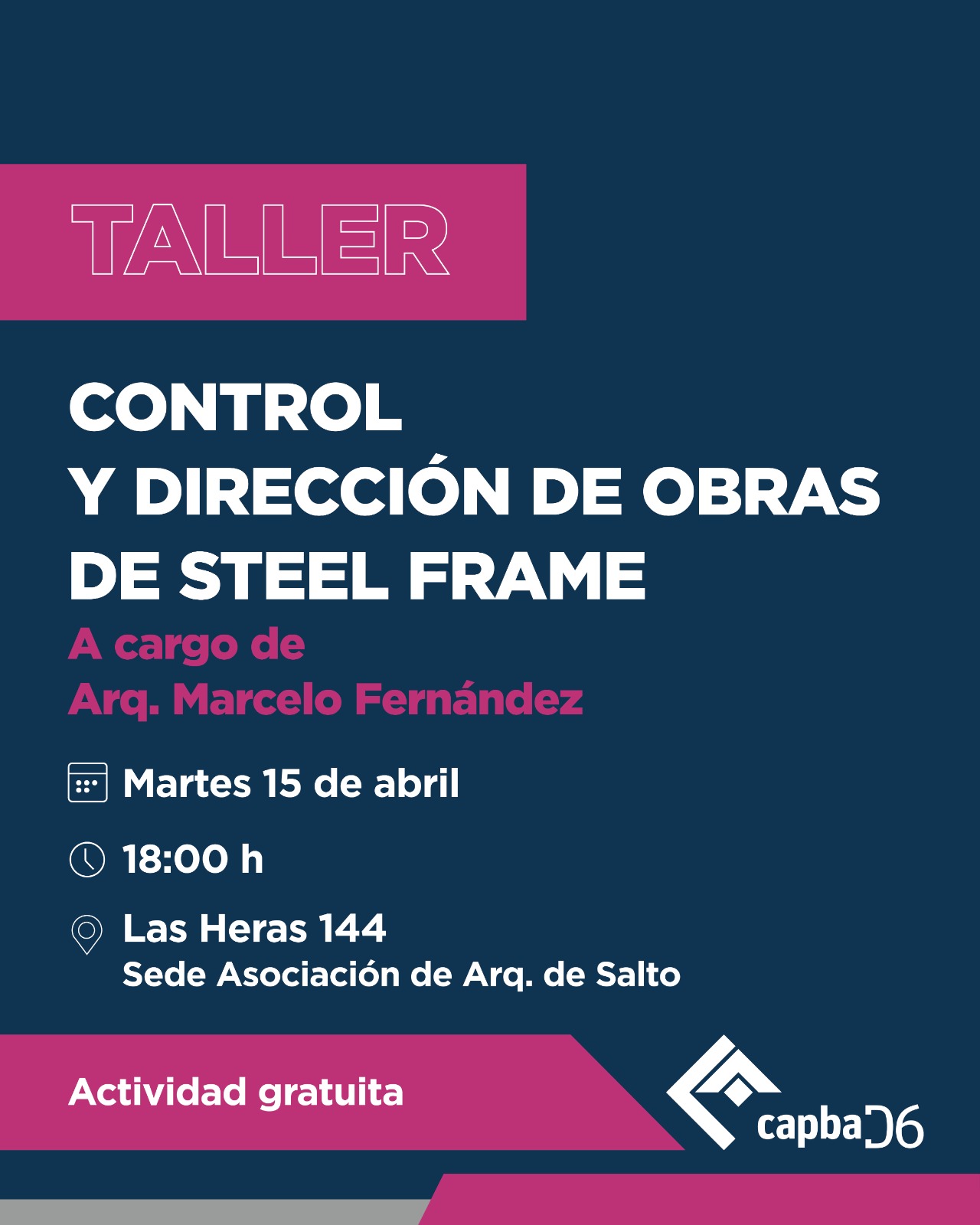 Taller: Control y dirección de obras de steel frame