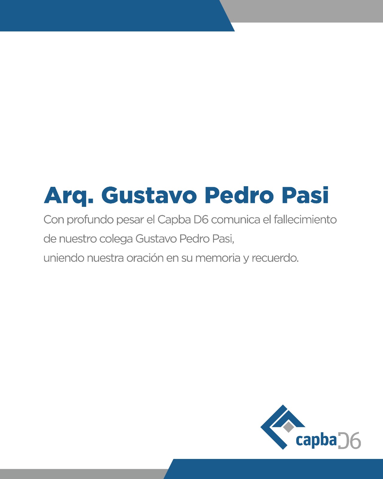 Arq. Gustavo Pedro Pasi – QEPD