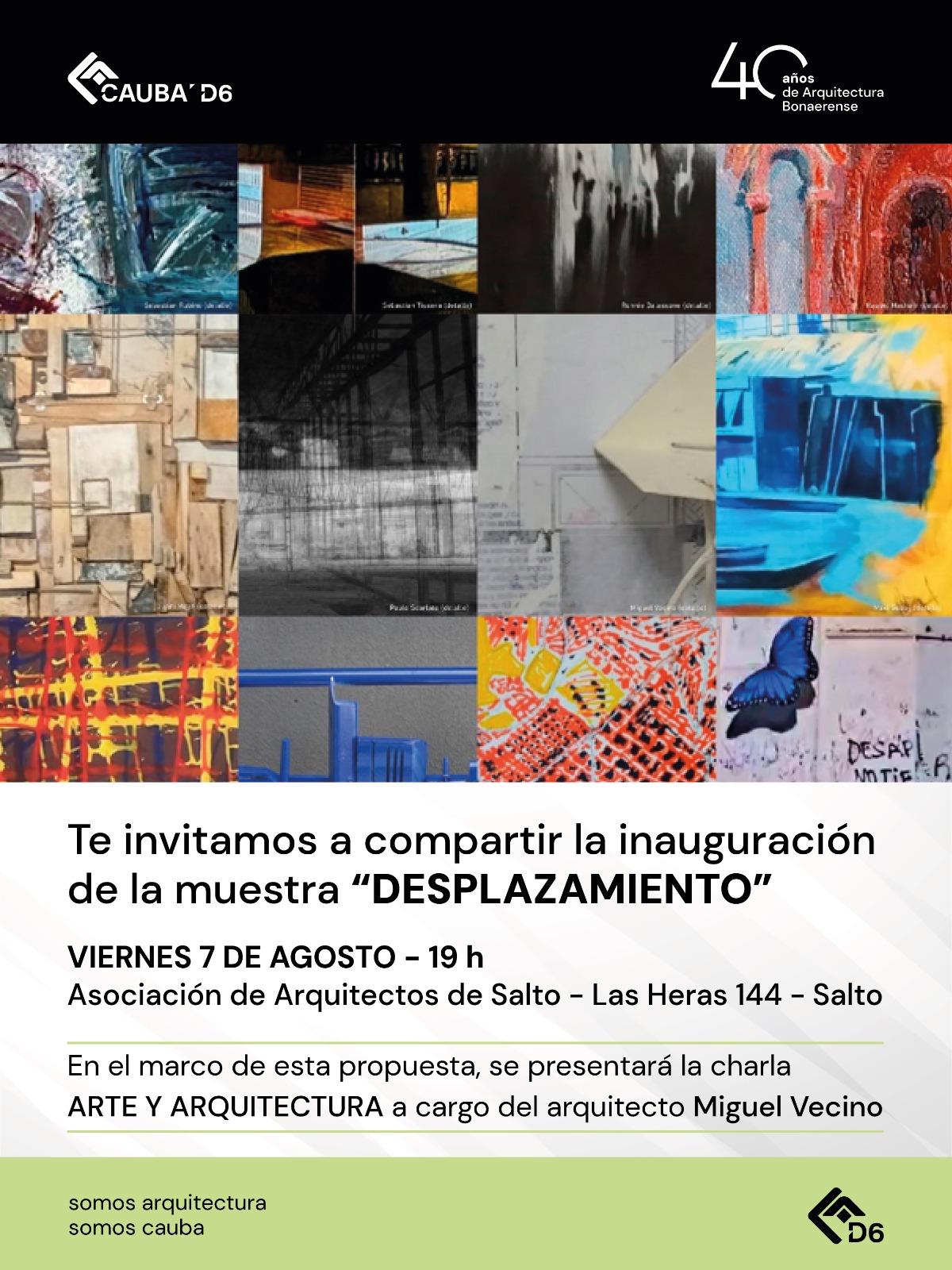 Te invitamos a compartir la inauguración de la muestra “Desplazamiento”
