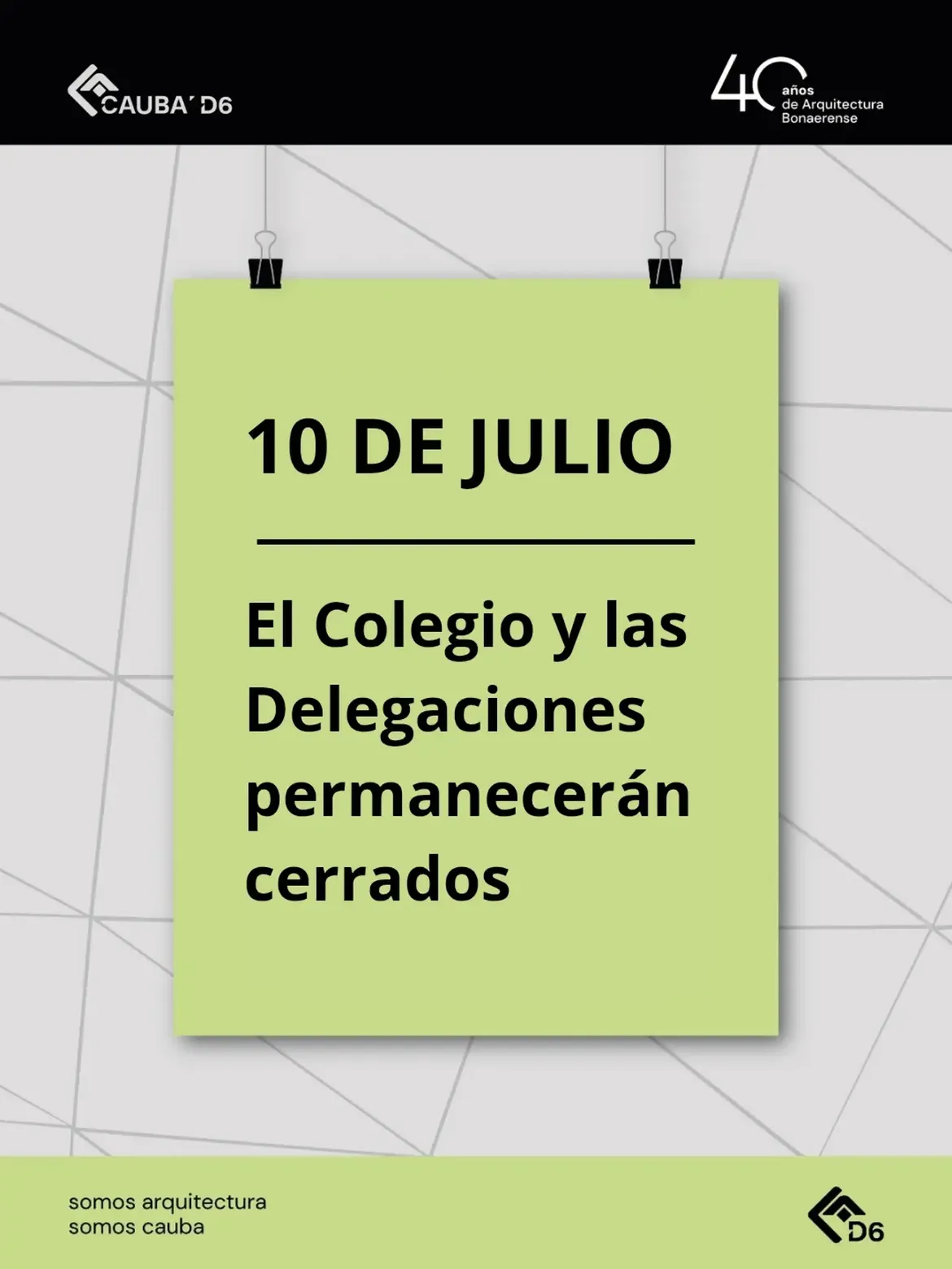 10 de julio: El colegio y las delegaciones permanecerán cerrados