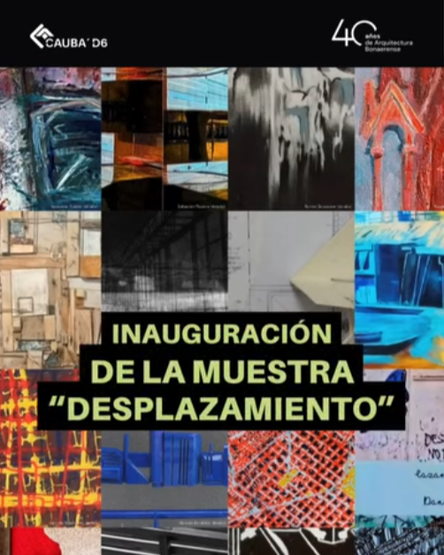 Inauguración de la muestra “Desplazamiento”