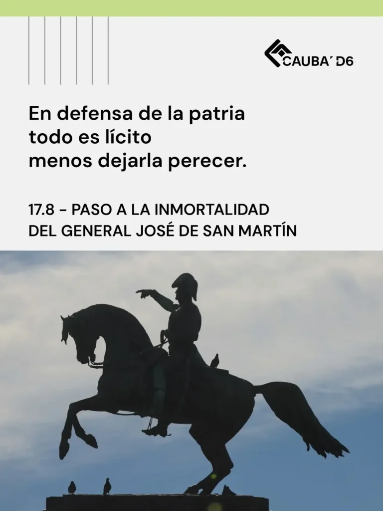17 de agosto – Paso a la Inmortalidad del General José de San Martín