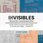 Invisible: Registro inauguración